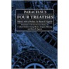Four Treatises door Paracelsus