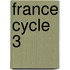 France Cycle 3