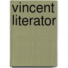 Vincent literator by Willem Frederik Hermans