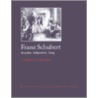 Franz Schubert door Lawrence Kramer