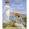 Frauen am Meer door Tania Schlie