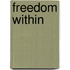 Freedom Within