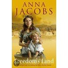 Freedom's Land door Anna Jacobs