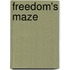 Freedom's Maze