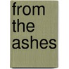 From The Ashes by Bob Fingerman
