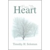 From The Heart by Timothy H. Solomon