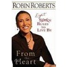 From the Heart by Robin Roberts