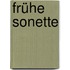 Frühe Sonette