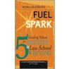 Fuel the Spark by Kevin E. Houchin