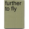 Further to Fly by Sheila Radford-Hill