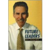 Future Leaders door Eric Herzog