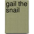 Gail The Snail