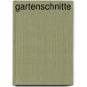 Gartenschnitte door Fiona Hopes