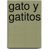 Gato y Gatitos door Edimat