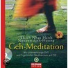 Geh-Meditation door Thich Nhat Hanh