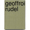 Geoffroi Rudel door Tienne Franois De Lantier