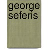 George Seferis by Roderick Beaton