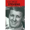 George Stevens by Paul Cronin