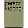 Gereon Krebber by Uwe Schramm