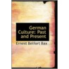 German Culture door Ernest Belfort Bax