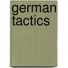 German Tactics door Onbekend