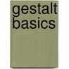 Gestalt Basics door Stefan Blankertz