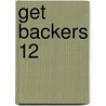 Get Backers 12 door Yuya Aoki