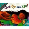 Get Up and Go! by Stuart J. Murphy