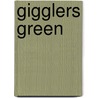 Gigglers Green door Jenny Dobbie