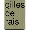 Gilles de Rais door Aleister Crowley