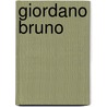 Giordano Bruno door Alois Riehl