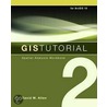 Gis Tutorial 2 door David W. Allen