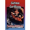 Gitmo Grilling door Darius Picarello