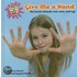 Give Me a Hand