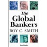 Global Bankers door Roy C. Smith