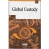 Global Custody by James Essinger