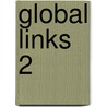 Global Links 2 door Angela Blackwell