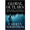 Global Outlaws door Carolyn Nordstrom