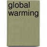 Global Warming door Angela Rovston