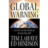 Global Warning door Edward E. Hindson