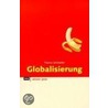 Globalisierung door Thomas Schroedter