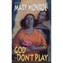 God Don't Play