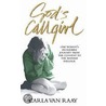 God's Callgirl by Carla van Raay