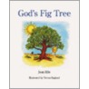 God's Fig Tree door Joan Kile