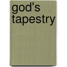 God's Tapestry by W. Eugene March