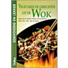 Vegetarische gerechten uit de wok