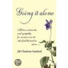 Going It Alone by Jill Charlotte Stanford