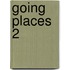 Going Places 2