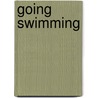 Going Swimming door Onbekend