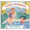 Going Swimming by Sarah Garland